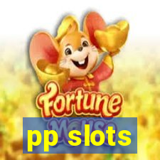 pp slots